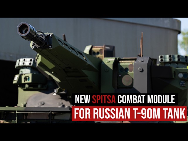 Russian T-90M Armed with New Spitsa Combat Module – The Ultimate Anti-Drone Shield