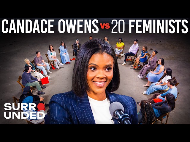 Candace Owens vs 20 Feminists | Surrounded