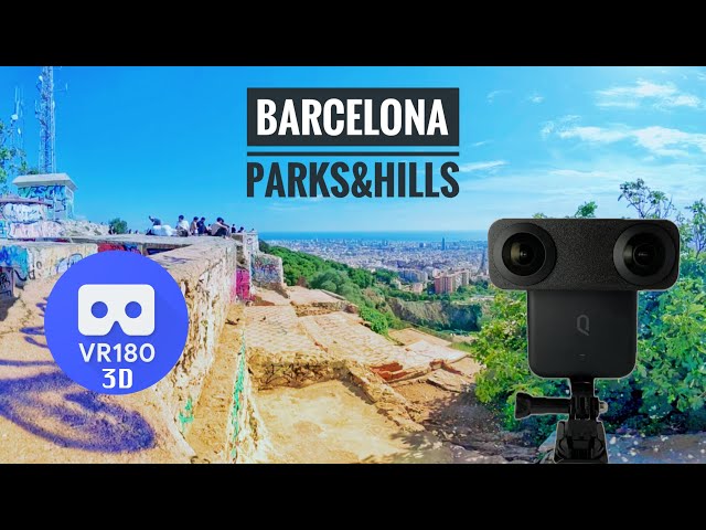 [8K][VR180 3D]  Barcelona walk -  parks and hills