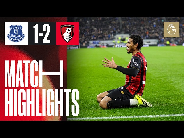 Rayan and Adli instrumental in HUGE second half turnaround | Everton 1-2 AFC Bournemouth