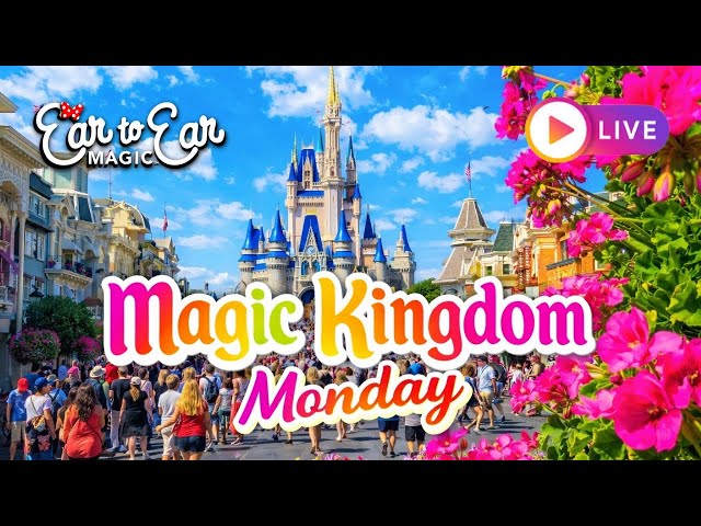 🔴 LIVE - Magic Kingdom Monday Disney Live Stream 04.06.2026