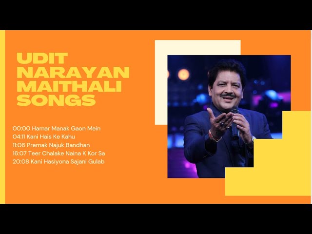 Udit Narayan Maithili Songs| उदित नारायण मैथिली गीत| Top 5 Maithili Songs।mp3