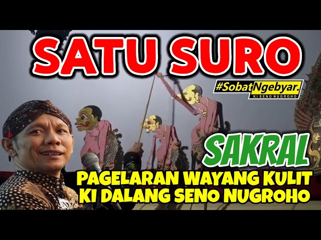 SATU SURO BAGONG SANGAT LUCU KI DALANG SENO NUGROHO