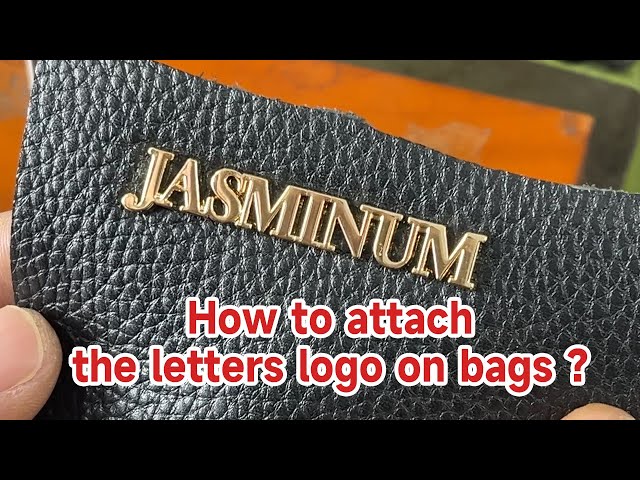 How to attach the letters logo on bags, How to install letter metal logo on handbags purse leather.