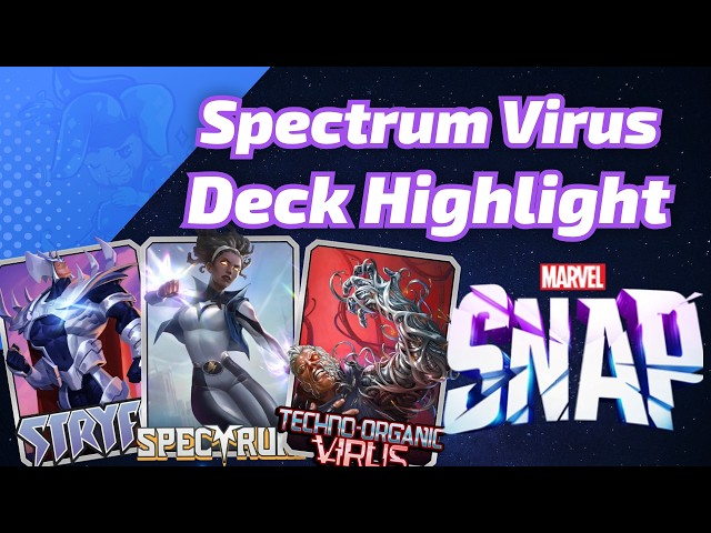 Spectrum Stryfe have a TECHNO ORGANIC VIRUS! | Marvel SNAP Deck Highlight