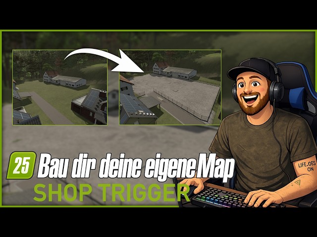 LS25 Folge 46 - SHOP TRIGGER am FAHRZEUGHANDEL verbauen  /Bau dir DEINE EIGENE Map