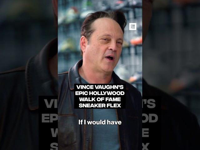 Vince Vaughn on his epic Hollywood Walk of Fame sneaker flex #SneakerShopping