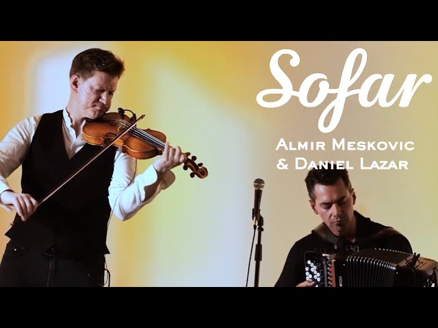 Almir Meskovic & Daniel Lazar Duo - Valse Norvégienne | Sofar Budapest