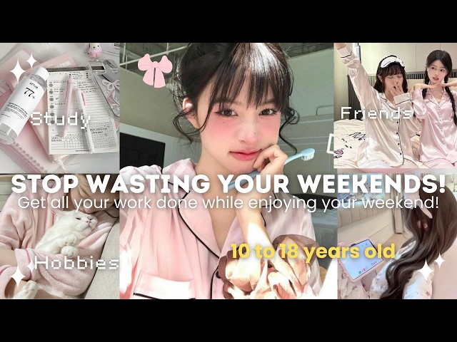 Productive Weekend routine for 10 to 18 years old (Perfect guide) ⋆.𐙚 ̊💗