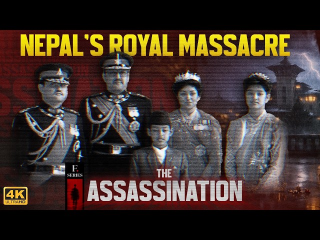 Nepal Royal Massacre: Crown Prince Dipendra Killed His Family | The Assassination in 4K