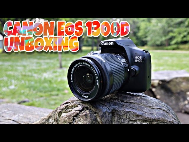 #UNBOXING OF MY 1ST CANON EOS 1300D(DSLR)📸📸📸