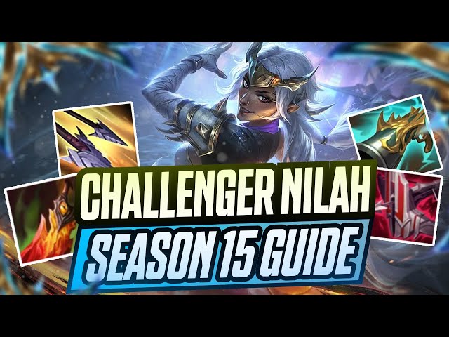 Season 2025 Challenger Nilah Guide