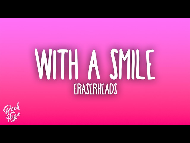 Eraserheads - With A Smile