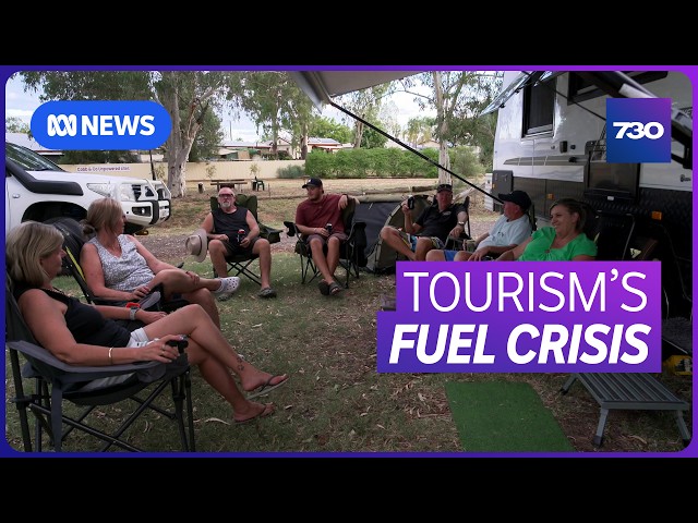 Tourism industry hit by cancelled bookings due to fuel squeeze | 7.30