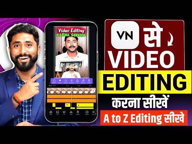 VN app se editing kaise kare | mobile se video editing kaise kare | vn video editor full tutorial 