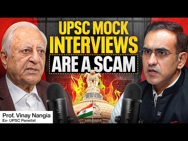 Ex- UPSC Interview Panelist EXPOSED Scam of UPSC Exam (Nobody Told You This)