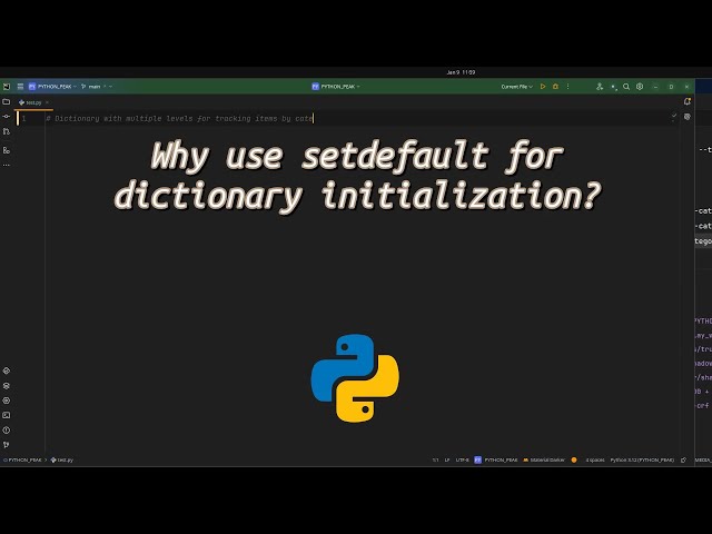 Why use setdefault for dictionary initialization? Python Hack How setdefault Simplifies Dictionary