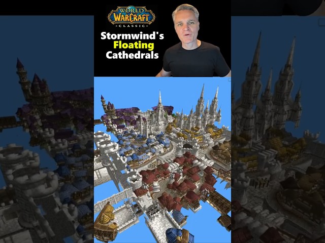 Stormwind Has 3 Floating Cathedrals… Here’s Why #wowclassic #worldofwarcraft #wowfacts #wow