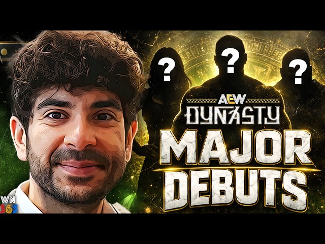 5 AEW Dynasty 2026 MAJOR DEBUTS!