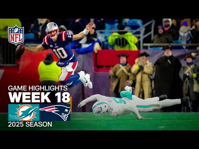 Miami Dolphins vs New England Patriots Game Highlights | 2025 NFL Season Week 18