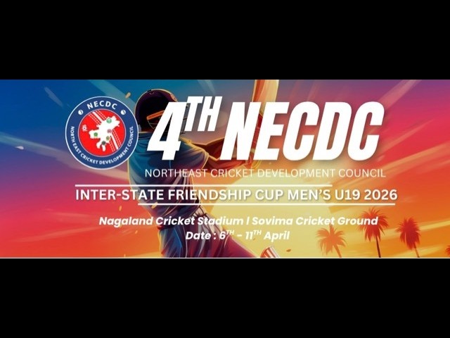 4th NECDC Men's Inter-state Friendship Cup Tournament 2026 🏏