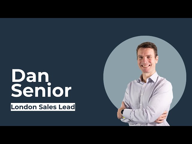 Meet Dan Senior - London Sales Lead