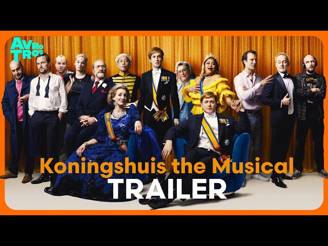 Koningshuis the Musical - TRAILER | AVROTROS | NPO Start