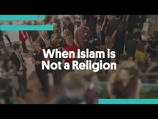 When Islam is Not a Religion - Inside: America’s Fight for Religious Freedom