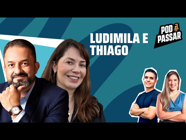 THIAGO MELO e LUDIMILA LAMOUNIER | Servidores da Câmara - PodPassar Podcast #87