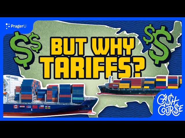 But Why Tariffs? | Cash Course: Economics | PragerU Kids