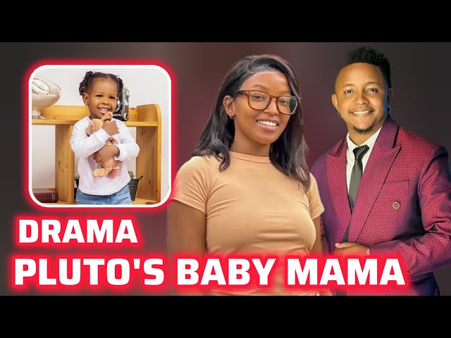 THEE PLUTO'S BABY MAMA DRAMA - SHOCKING DETAILS AND FRUSTRATIONS