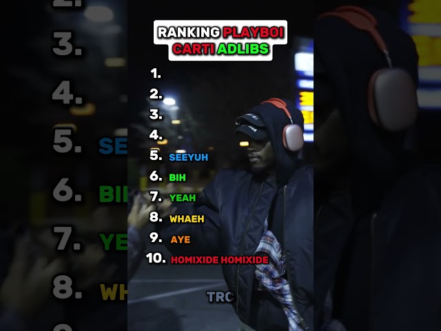 RANKING PLAYBOI CARTI ADLIBS! #rap #hiphop #ranking #music #iammusic #adlibs #playboicarti #seeyuh