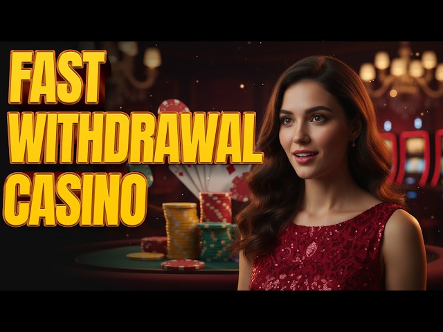 Best Fast Withdrawal Casino ✅| Fast Casino Withdrawal 🔥| Casino With Fast Withdrawal 💥