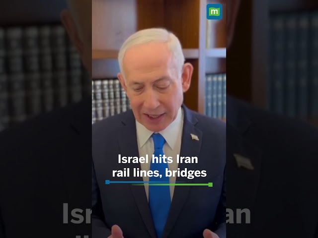 Benjamin Netanyahu Israeli Prime Minister:Israel Says It Targeted Rail Lines, Bridges in Iran