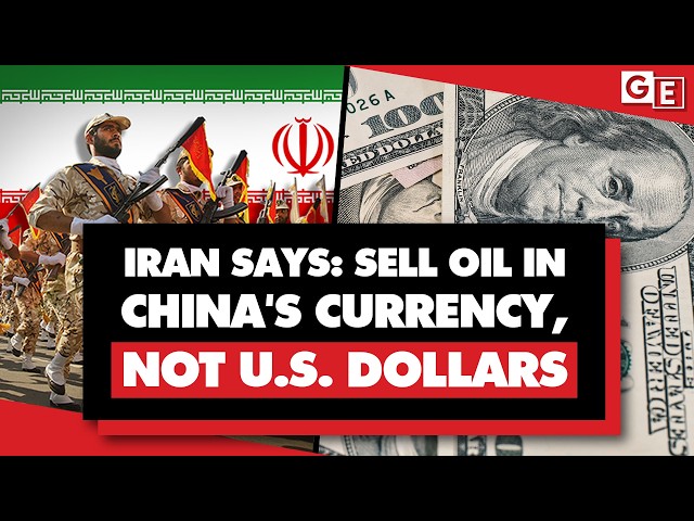 Big blow to US dollar: Iran says oil must be sold in Chinese yuan, as it targets US corporations
