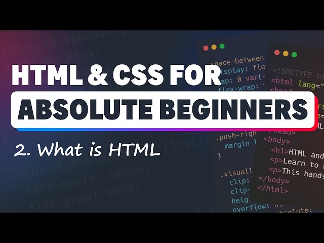HTML & CSS for Absolute Beginners: What is HTML?