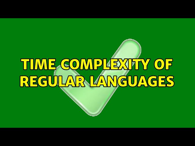 Time Complexity of Regular Languages