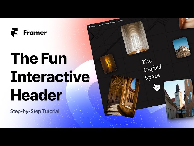 Framer Tutorial : Create a Stunning Interactive Header for your Landing Page with Framer Animation