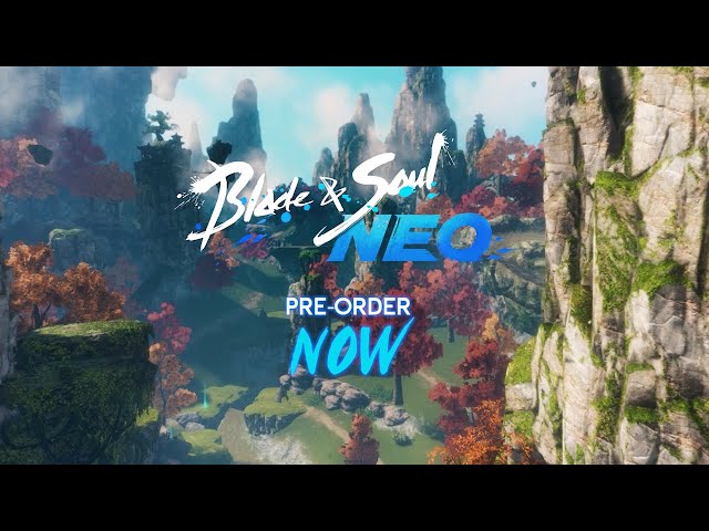 Blade & Soul NEO: Become a Master
