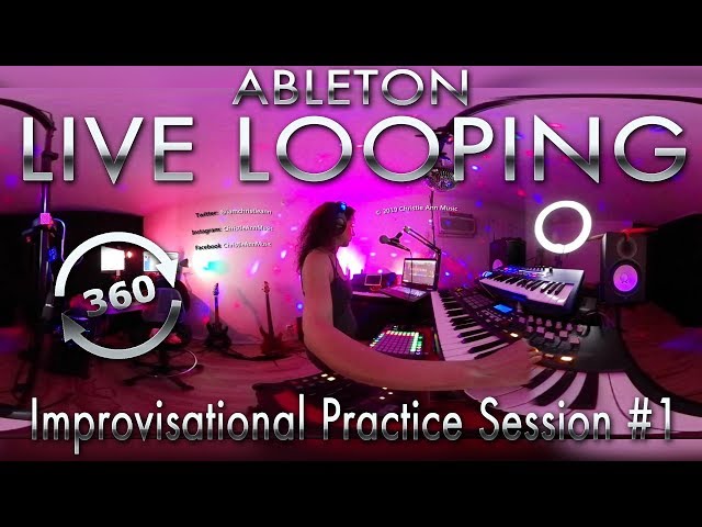 Ableton Live Looping Improvisational Practice Session on 360 Camera