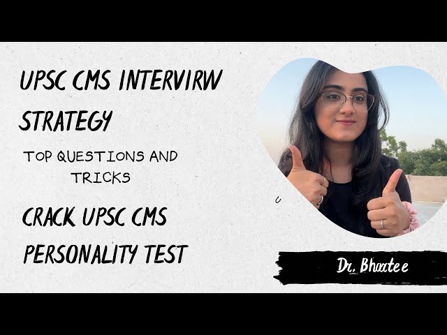 UPSC CMS Interview Guidance 2025 | Mock Questions & Strategy for Medical Officers 