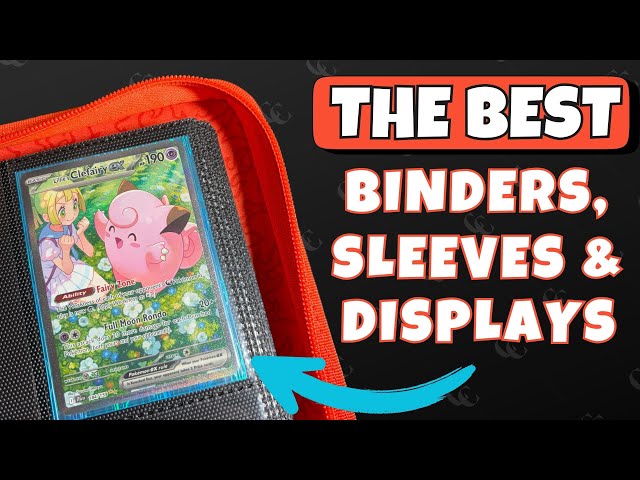 The BEST Trading Card Binders, Sleeves & Displays (2026 Guide)