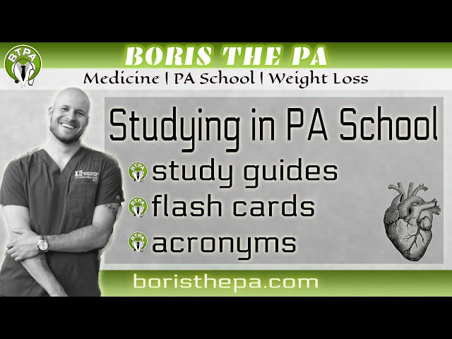 studying in PA school (flash cards, study guides, Quizlet, anatomy, pharmacology, clin med, Anki)
