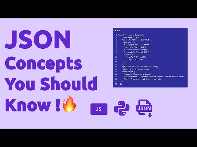 JSON Concepts To Know For API's , Nodejs, Pyhton, JSON Parse