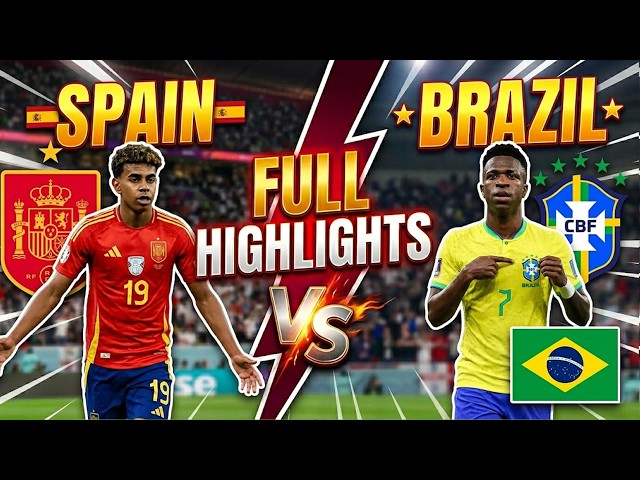 🔥 Highlights | Spain vs Brazil | One of the Biggest Upsets Ever, Underdogs Shock the Giants