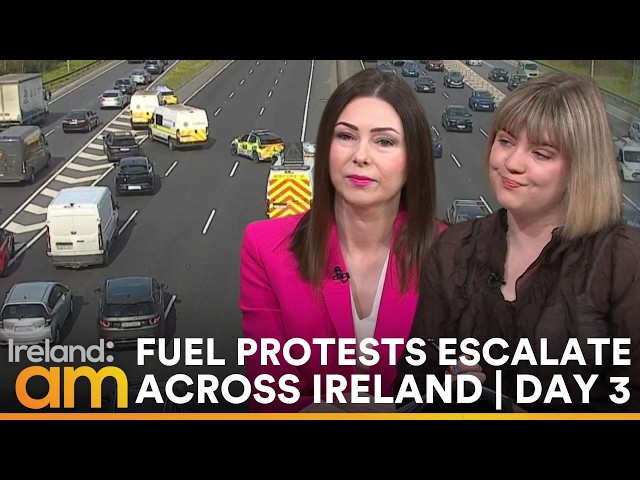 Fuel Protests Escalate Across Ireland | Rotunda Hospital Warns of Emergency Access Issues