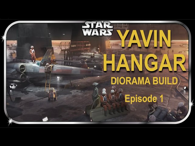 Yavin Hanger Diorama Part 1. 1:12 Black Series Scale. Star Wars, A New Hope. Custom Model Build.