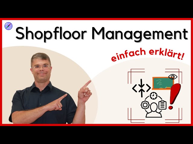 Shopfloor Management Simply Explained | Lean Management