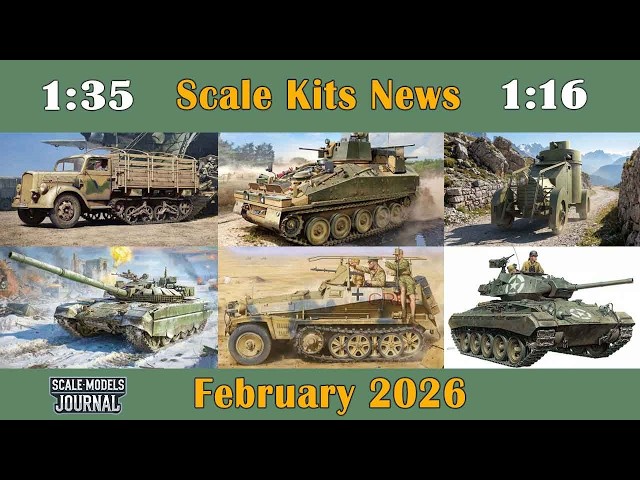 Scale Models News / Armor and Vehicles 1:35 / 1:16 - February 2026