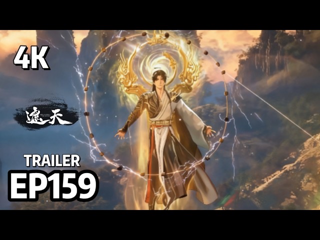 EP159 Early Reveal💥Shrouding the Heavens | MULTI SUB